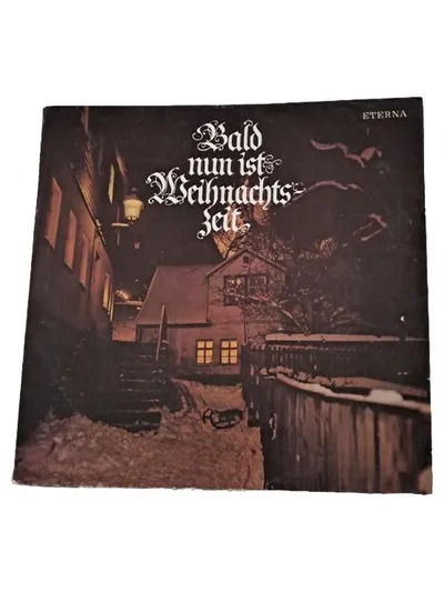 Bald nun ist Weihnachtszeit ETERNA Vinyl LP Weihnachtslieder DDR