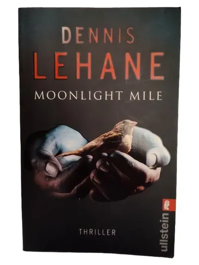 Dennis Lehane Moonlight Mile Thriller Taschenbuch Ullstein
