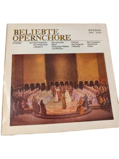 Beliebte Opernchöre II. Folge ETERNA Vinyl LP Stereo 8 25 259