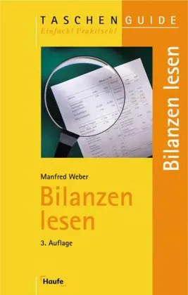 Bilanzen lesen Manfred Weber TaschenGuide Haufe Wirtschaft Fachbuch 2. Auflage