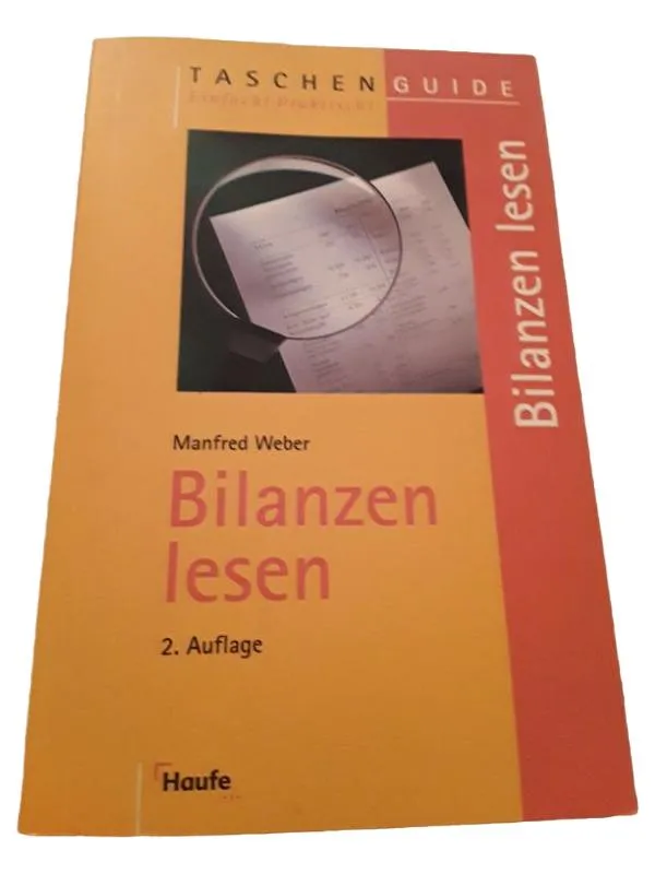 Bilanzen lesen Manfred Weber TaschenGuide Haufe Wirtschaft Fachbuch 2. Auflage 2