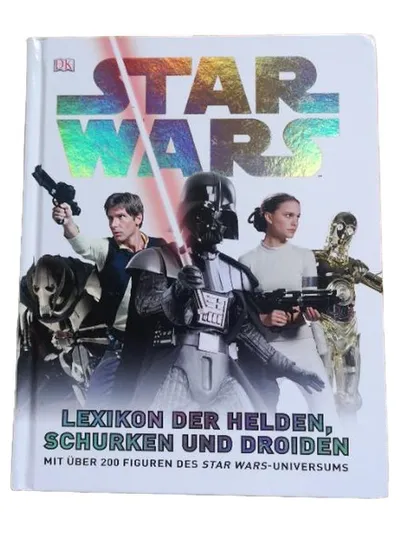 Star Wars Lexikon der Helden Schurken und Droiden DK Sachbuch