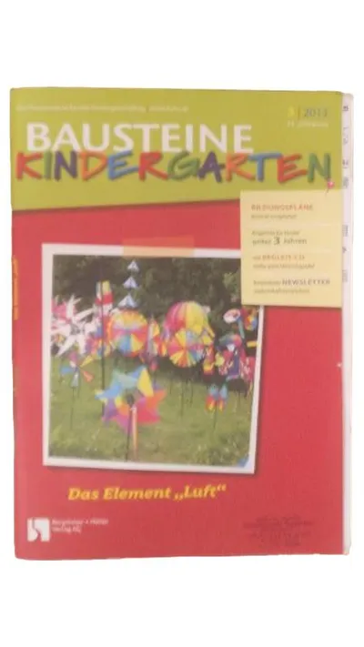 Bausteine Kindergarten Zeitschrift 1/2013 Das Element Luft Bergmoser Hötter