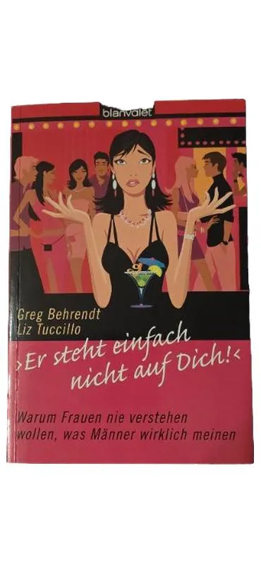 Er steht einfach nicht auf Dich! Behrendt Tuccillo Selbsthilfebuch Blanvalet 1