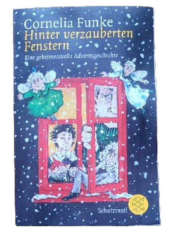 Hinter verzauberten Fenstern Cornelia Funke Adventsgeschichte Kinderbuch 1