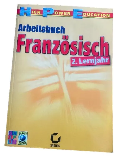 Arbeitsbuch Französisch 2. Lernjahr High Power Education Sybex