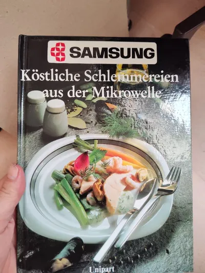 Samsung Kochbuch Köstliche Schlemmereien aus der Mikrowelle Rezepte