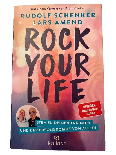 Rock Your Life Schenker Amend Selbsthilfebuch Persönlichkeitsentwicklung Kailash