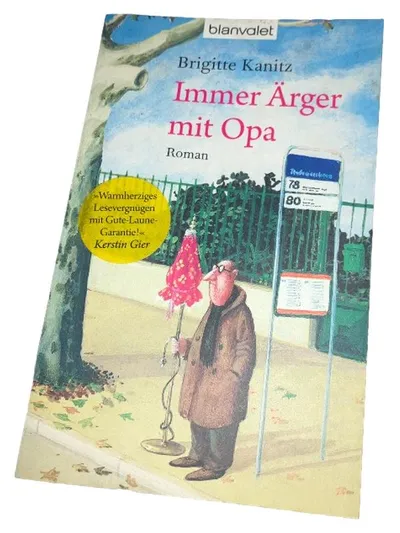 Immer Ärger mit Opa Roman Brigitte Kanitz Blanvalet Humorbuch