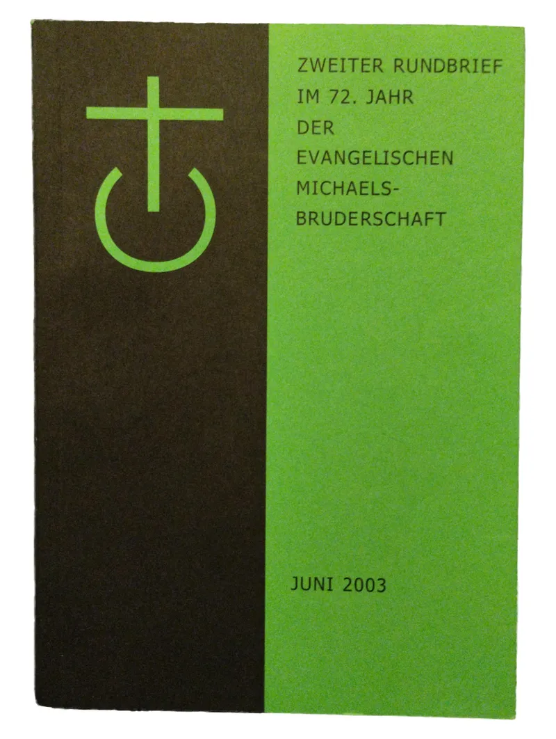 Evangelische Michaelsbruderschaft Rundbrief 2 Juni 2003 Zeitschrift Theologie 1