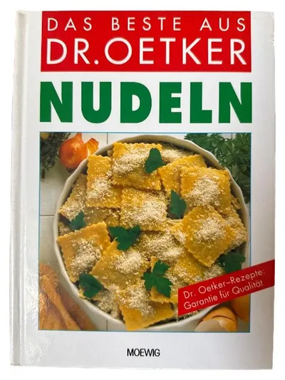 Das Beste aus Dr. Oetker Nudeln Kochbuch Pasta Rezepte Moewig