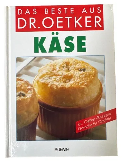 Dr. Oetker Käse Kochbuch Das Beste aus Dr. Oetker Moewig Rezepte