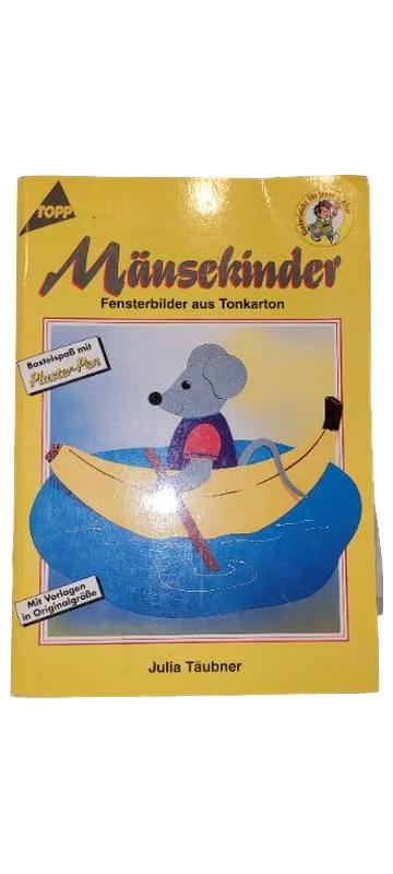 TOPP Mäusekinder Fensterbilder aus Tonkarton Julia Täubner Bastelbuch