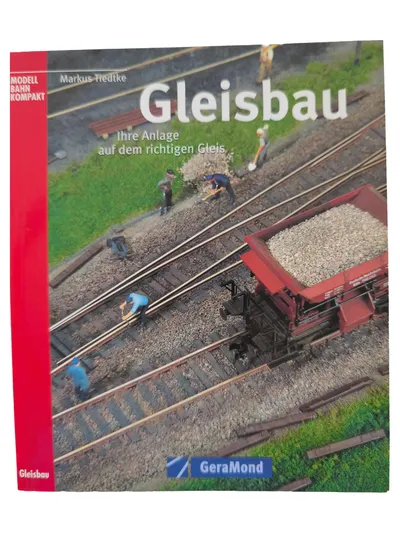 GeraMond Modell Bahn Kompakt Modelleisenbahn Gleismaterial Ratgeber Buch