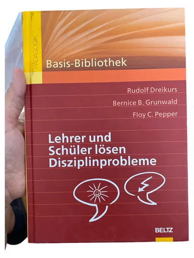 Rudolf Dreikurs Pädagogik Unterricht Erziehung Buch Disziplinprobleme