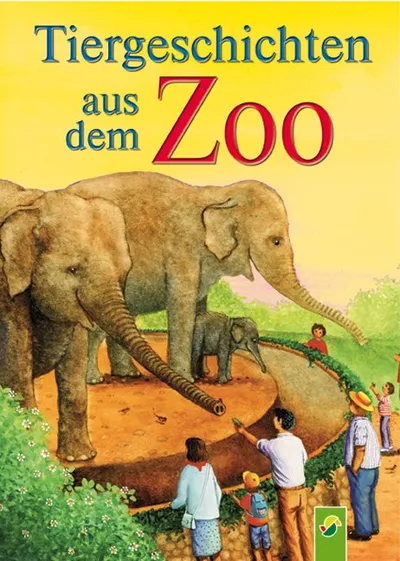 Tiergeschichten Zoo Kinderbuch Hardcover Elefanten Vorlesegeschichten